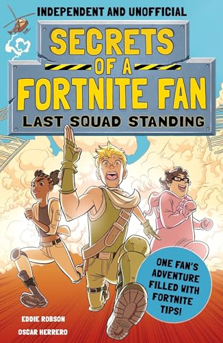 Secrets of a Fortnite Fan: Last Squad Standing (Independent & Unofficial): Book 2 von HarperCollins