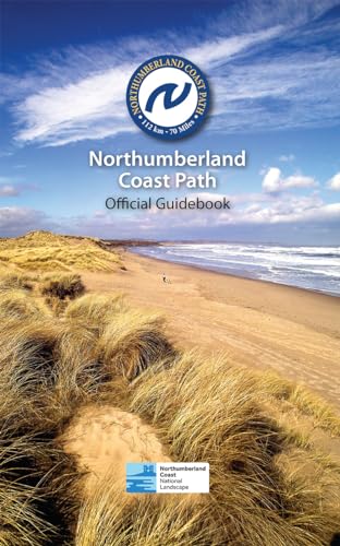 The Northumberland Coast Path: Official Guidebook von Northern Heritage