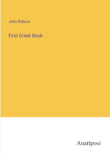 First Greek Book von Anatiposi Verlag