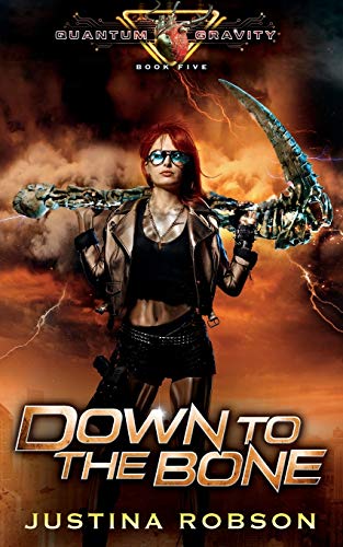 Down To The Bone: Quantum Gravity Book Five