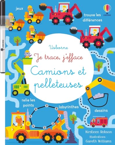 Camions et pelleteuses - Je trace, j'efface - Dès 3 ans: Avec 1 feutre Camions et pelleteuses - Je trace, j'efface - Dès 3 ans: Avec 1 feutre von USBORNE