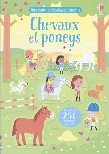 Chevaux et poneys - Mes petits autocollants Usborne: Avec plus de 250 autocollants réutilisables Chevaux et poneys - Mes petits autocollants Usborne: Avec plus de 250 autocollants réutilisables von USBORNE