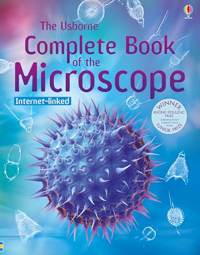 Complete Book of the Microscope (Usborne Internet-linked Reference): 1 Complete Book of the Microscope (Usborne Internet-linked Reference): 1