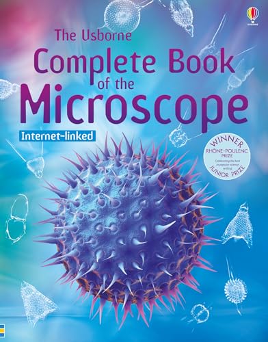 Complete Book of the Microscope (Usborne Internet-linked Reference): 1 Complete Book of the Microscope (Usborne Internet-linked Reference): 1