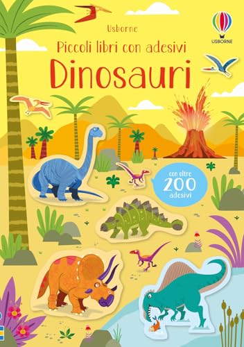 Dinosauri. Ediz. a colori (Piccoli libri con adesivi) von Usborne