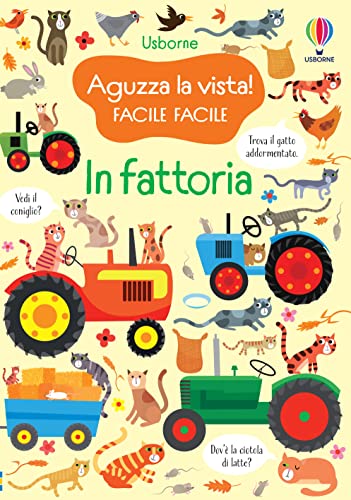 In fattoria. Ediz. a colori (Aguzza la vista! Facile facile) von Usborne