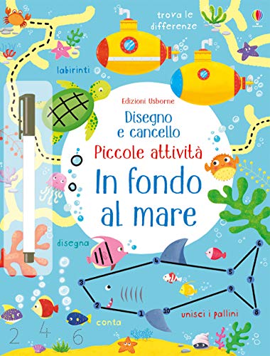 In fondo al mare (Disegno e cancello. Piccole attività) In fondo al mare (Disegno e cancello. Piccole attività)