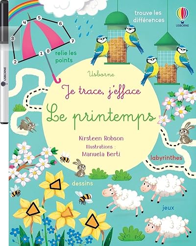 Le printemps - Je trace, j'efface - Dès 3 ans: Avec 1 feutre von USBORNE