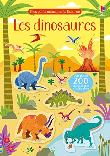 Les dinosaures - Mes petits autocollants Usborne: Avec plus de 200 autocollants réutilisables