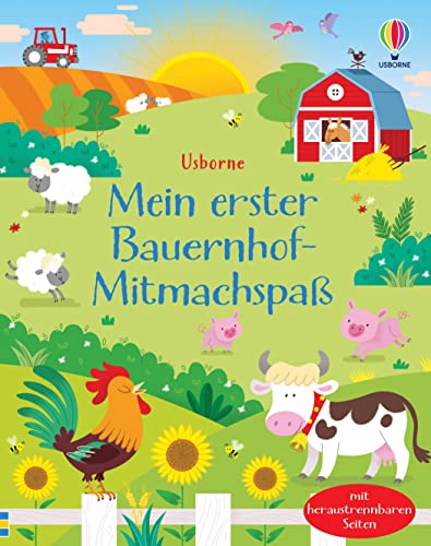 Mein erster Bauernhof-Mitmachspaß: mit heraustrennbaren Seiten (Usborne erste Mitmach-Blöcke)