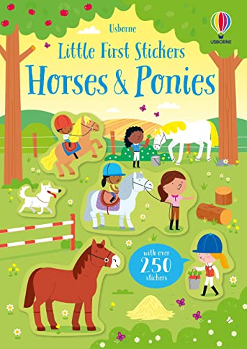 Little First Stickers Horses and Ponies: 1 Little First Stickers Horses and Ponies: 1