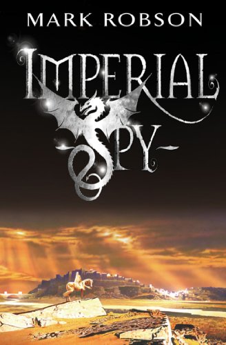 Imperial Spy (Imperial Trilogy, Band 1)