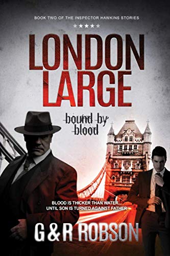 London Large: Bound by Blood