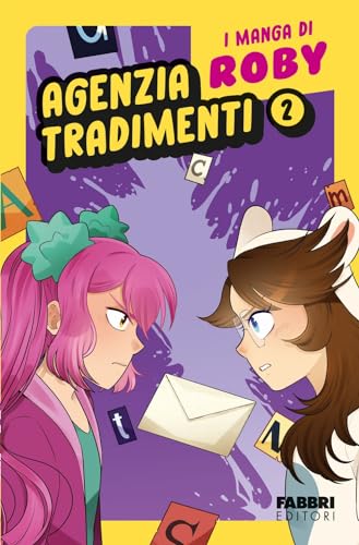 Agenzia tradimenti. I manga di Roby (Vol. 2)