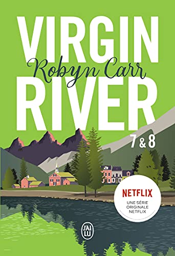 Virgin River, 7 & 8 von J'AI LU