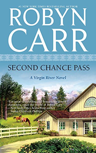 Second Chance Pass (Virgin River) von Mira