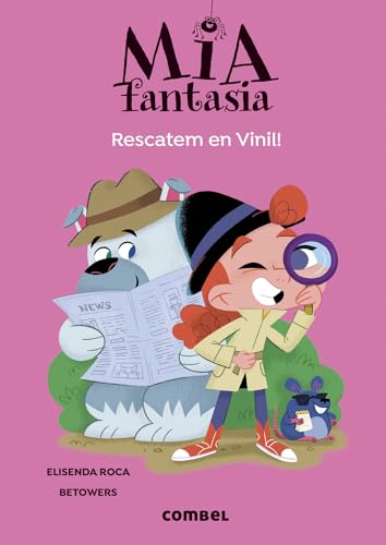 Rescatem en Vinil! (Mia Fantasia, Band 4) von COMBEL