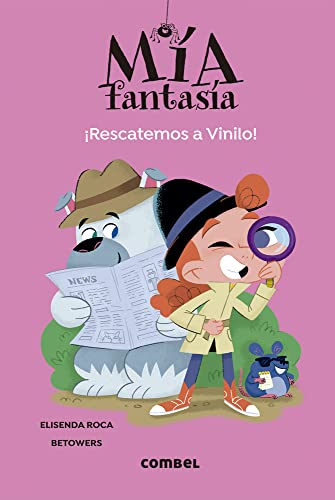 ¡Rescatemos a Vinilo! (Mía Fantasía, Band 4) von EDICIONES COMBEL