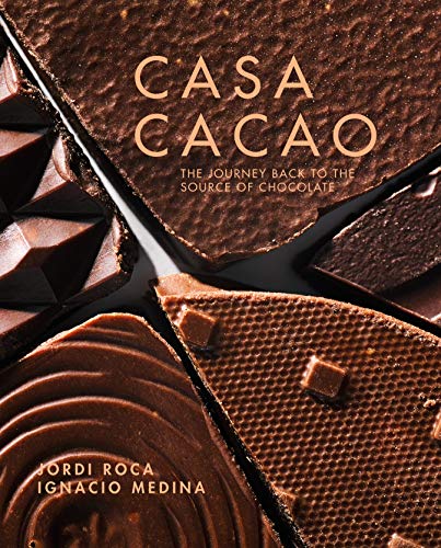 Casa Cacao: The Journey Back to the Source of Chocolate von Grub Street