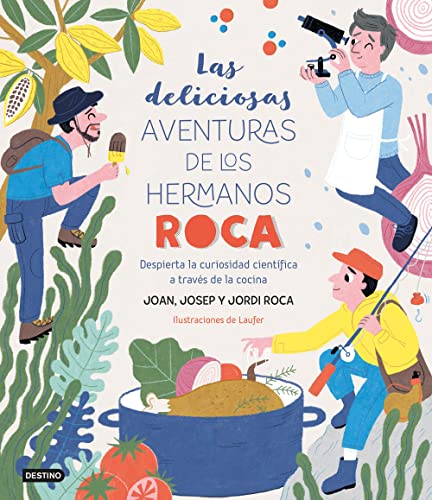 Las deliciosas aventuras de los hermanos Roca: Despierta la curiosidad científica a través de la cocina (Libros de conocimiento)