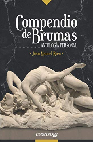 Compendio de brumas: Antología personal von Casasola Editores