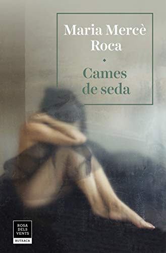 Cames de seda (Narrativa Catalana)