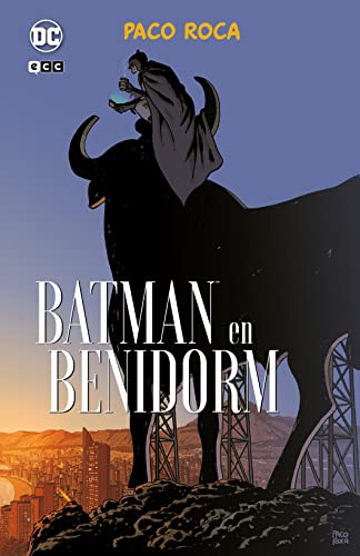 Batman en Benidorm von ECC Ediciones
