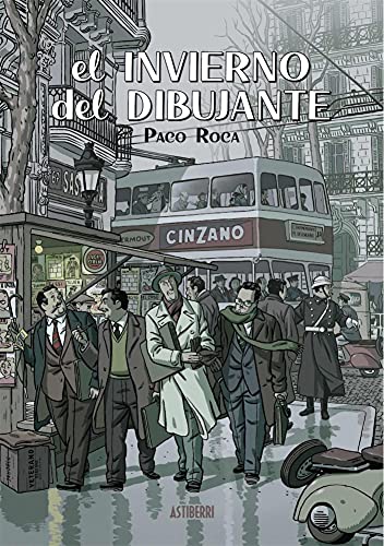 El invierno del dibujante, Edición ampliada (Sillón Orejero) von ASTIBERRI