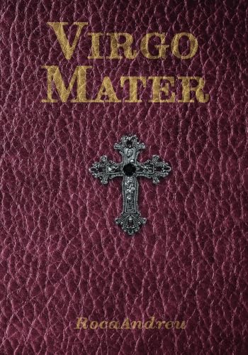 Virgo Mater Virgo Mater von The Little French's Media LLC