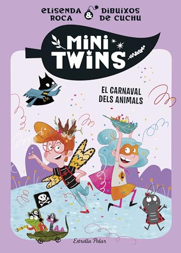 Minitwins 5. El carnaval dels animals (Estrella Polar) von Estrella Polar