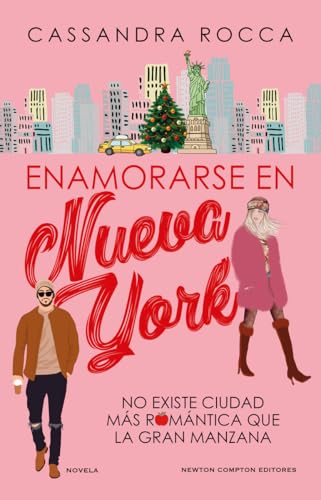 Enamorarse en Nueva York. Una personal shopper, un actor en busca del regalo perfecto. Más de 250.000 lectoras. (Romántica) von Newton Compton Editores