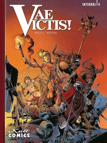 Vae Victis 4 (Vae Victis Integral) von Kult Comics