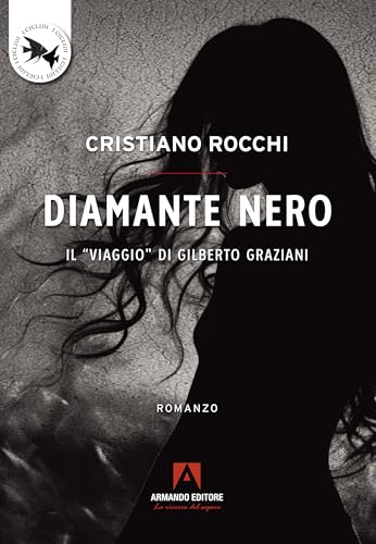 Diamante nero (I Ciclidi) von Armando Editore
