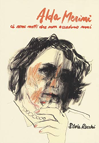 Alda Merini. Ci sono notti che non accadono mai (Quartieri) von BECCO GIALLO