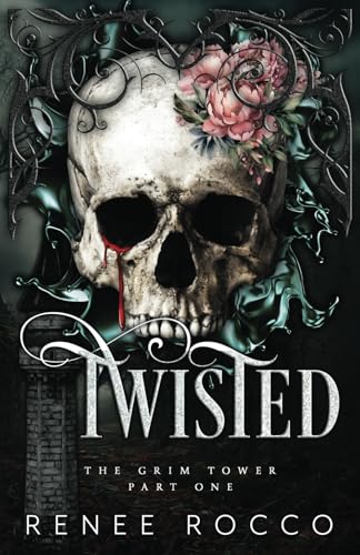 Twisted (Grim Tower Duet, Band 1)