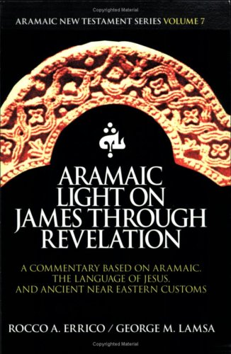Aramaic Light on James through Revelation