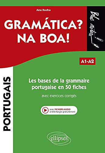 Les bases de la grammaire portugaise en 50 fiches avec exercices corrigés. A1-A2 (Bloc-notes)