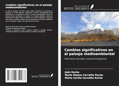 Cambios significativos en el paisaje medioambiental: Fenómenos naturales o causas antropogénicas von Ediciones Nuestro Conocimiento