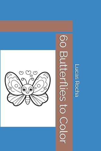 60 Butterflies to Color von Independently published