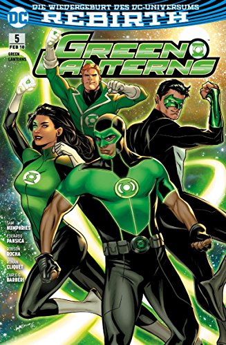 Green Lanterns: Bd. 5: Die Rückkehr der ersten Lantern