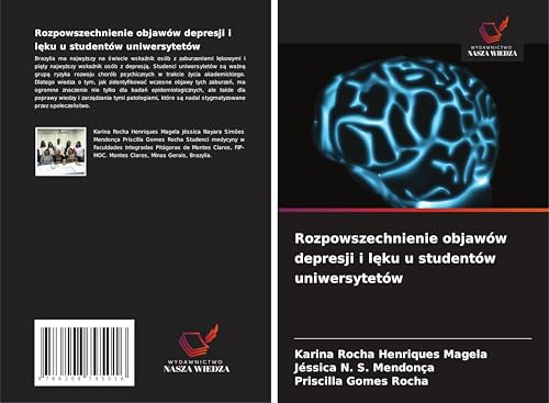 Rozpowszechnienie objawów depresji i l¿ku u studentów uniwersytetów von Wydawnictwo Nasza Wiedza