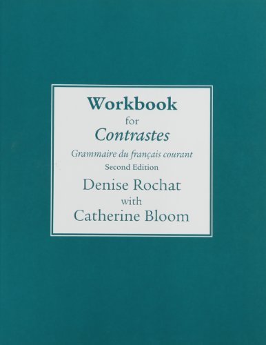 Workbook for Contrastes: Grammaire du francais courant von Pearson