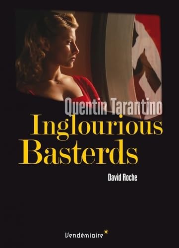 Inglorious Basterds - De Quentin Tarantino von ROUGE PROFOND