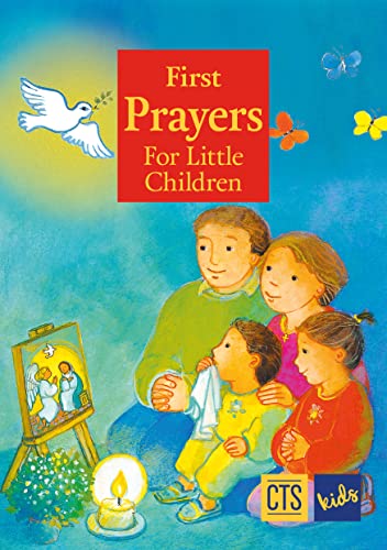 First Prayers for Little Children (CTS Children's Books) von Catholic Truth Society
