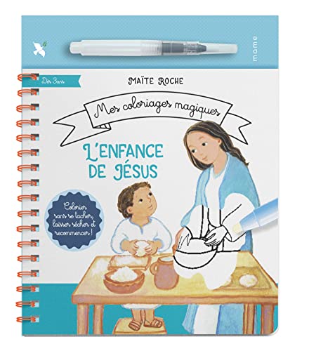 L'enfance de Jésus NE: Avec 1 pinceau