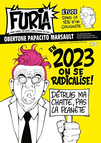 La Furia - Tome 5: En 2023, on se radicalise !