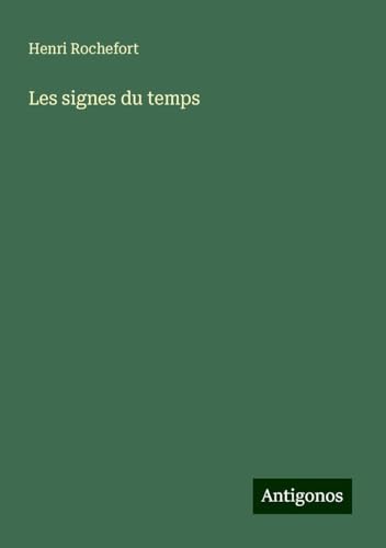 Les signes du temps von Antigonos Verlag