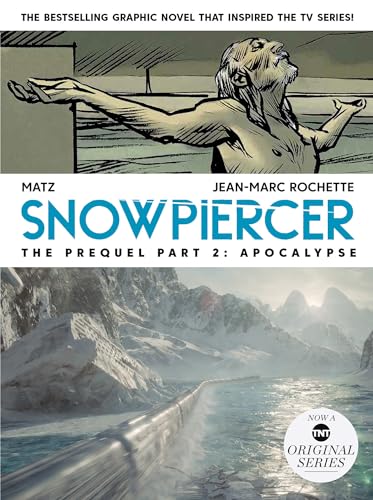 Snowpiercer 2: Prequel: Apocalypse