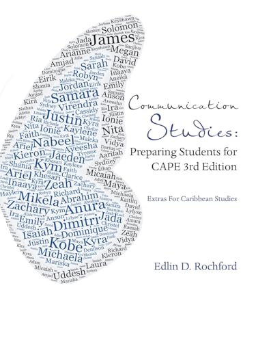 Communication Studies: Preparing Students for CAPE 3rd Edition: Extras For Caribbean Studies von iUniverse.com
