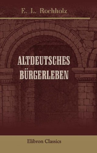 Altdeutsches Bürgerleben